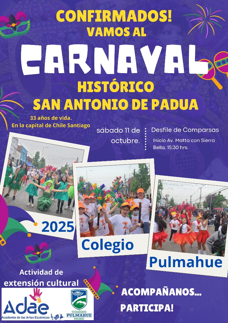 ¡Vamos al Carnaval San Antonio de Padua 2025!